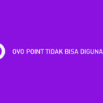 OVO Point Tidak Bisa Digunakan Ini Penyebab^ Mengatasi